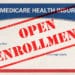 Open Enrollment Medicare Card With Rubber Stamp